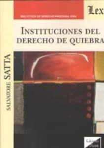 Instituciones Del Derecho De Quiebra