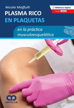 Plasma Rico En Plaquetas En La Practica Musculoesquelrtica