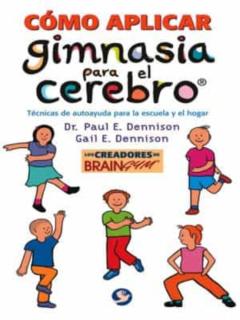 Libro, Audiolibro Como Aplicar Gimnasia Para El Cerebro Como Aplicar Gimnasia Para El Cerebro