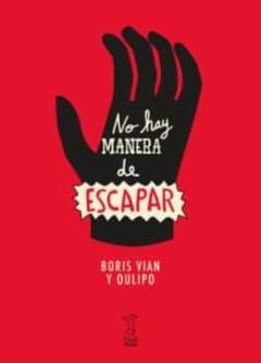 Libro, Audiolibro No Hay Manera De Escapar No Hay Manera De Escapar