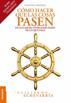 Libro, Audiolibro Cómo Hacer Que Las Cosas Pasen Cómo Hacer Que Las Cosas Pasen