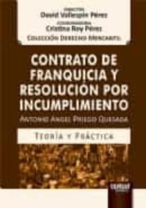 Contrato De Franquicia Y Resolución Por Incumplimiento