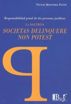 La Doctrina. Societas Delinquere Non Potest