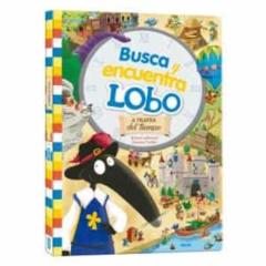 Busca Y Encuentra De Lobo. A Traves Del Tiempo