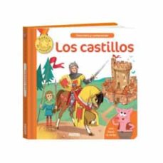 Descubro Y Comprendo: Los Castillos