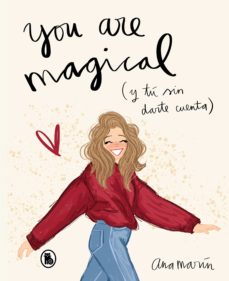 Libro, Audiolibro You Are Magical Y Tu Sin Darte Cuenta You Are Magical Y Tu Sin Darte Cuenta