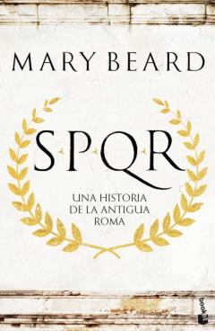 Libro, Audiolibro Spqr: Spqr: Una Historia De La Antigua Roma Spqr: Spqr: Una Historia De La Antigua Roma