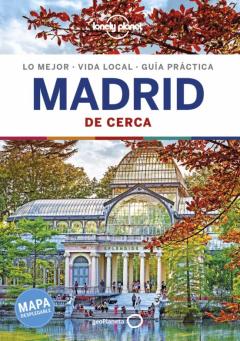 Libro, Audiolibro Madrid De Cerca 2019 (5ª Ed.) (Lonely Planet) Madrid De Cerca 2019 (5ª Ed.) (Lonely Planet)