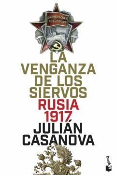 Libro, Audiolibro La Venganza De Los Siervos: Rusia 1917 La Venganza De Los Siervos: Rusia 1917