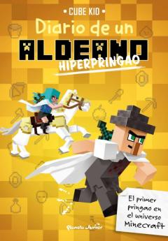 Minecraft. Diario De Un Aldeano Hiperpringao
