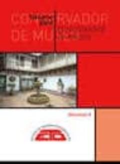 Temario Para Conservador De Museo Vol. 2 (4ª Ed.)