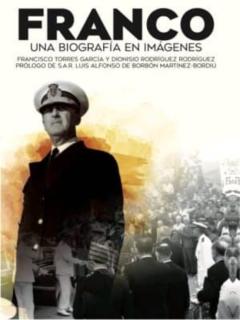 Franco.una Biografia En Imagenes