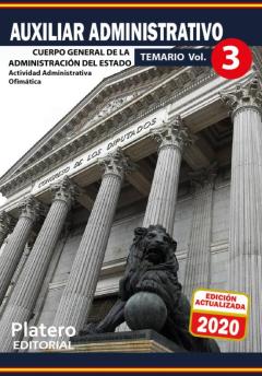Auxiliar Administrativo De La Administracion Del Estado: Temario (Vol. 3)