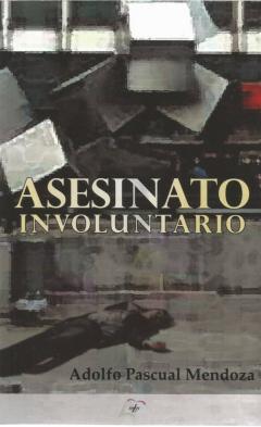 Asesinato Involuntario