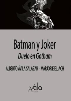 Batman Y Joker: Duelo En Gotham