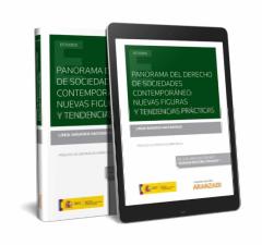Libro, Audiolibro Panorama Del Derecho De Sociedades Contemporáneo: Nuevas Figuras Y Tendencias Prácticas Panorama Del Derecho De Sociedades Contemporáneo: Nuevas Figuras Y Tendencias Prácticas