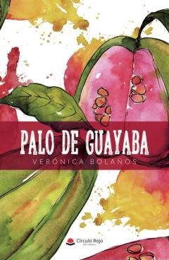 Libro, Audiolibro Palo De Guayaba Palo De Guayaba