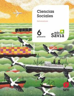 Libro, Audiolibro Ciencias Sociales 6º Educacion Primaria Mas Savia Ed 2019 Extremadura Ciencias Sociales 6º Educacion Primaria Mas Savia Ed 2019 Extremadura