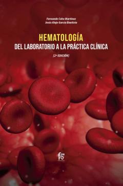 Libro, Audiolibro Hematologia: Del Laboratorio A La Practica Clinica (2ª Ed.) Hematologia: Del Laboratorio A La Practica Clinica (2ª Ed.)