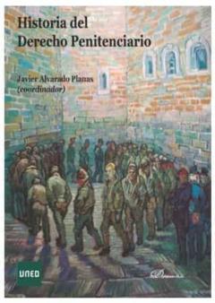 Historia Del Derecho Penitenciario