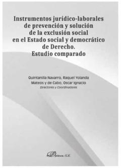 Instrumentos Juridico-Laborales De Prevencion Y Solucion De La Exclusion Social
