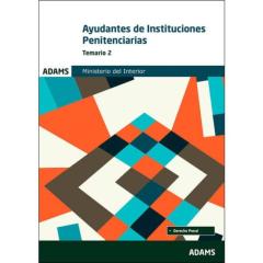 Libro, Audiolibro Ayudantes De Instituciones Penitenciarias. Temario 2 Ministerio Del Interior Ayudantes De Instituciones Penitenciarias. Temario 2 Ministerio Del Interior