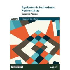 Ayudantes De Instituciones Penitenciarias Supuestos Practicos