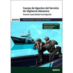 Libro, Audiolibro Cuerpo De Agentes Del Servicio De Vigilancia Aduanera. Temario Es Pecialidad Investigacion. Administracion General Del Estado Cuerpo De Agentes Del Servicio De Vigilancia Aduanera. Temario Es Pecialidad Investigacion. Administracion General Del Estado