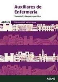 Temario 2 (Materias Específicas). Auxiliares De Enfermería