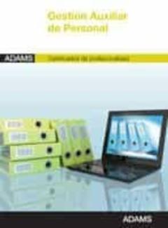 Gestion Auxiliar De Personal. Certificados De Profesionalidad