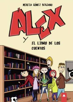 Libro, Audiolibro Álex Y El Libro De Los Cuentos Álex Y El Libro De Los Cuentos