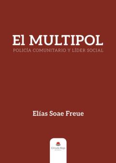 El Multipol®, Policía Comunitario Y Líder Social