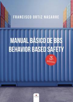 Libro, Audiolibro Manual Básico De Bbs: Behavior Based Safety Manual Básico De Bbs: Behavior Based Safety