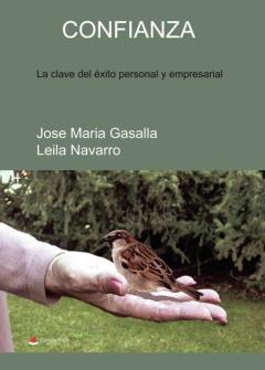 Confianza La Clave Del Éxito Personal Y Empresarial