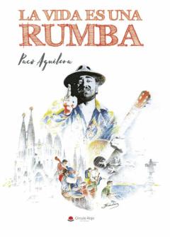 La Vida Es Una Rumba