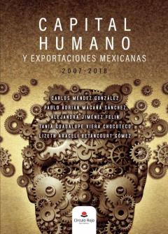 Capital Humano Y Exportaciones Mexicanas (2007-2018)