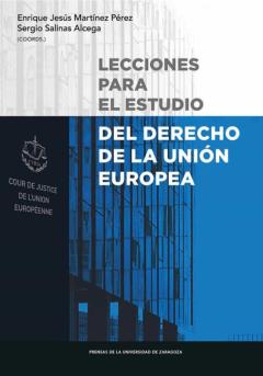 Libro, Audiolibro Lecciones Para El Estudio Del Derecho De La Unión Europea Lecciones Para El Estudio Del Derecho De La Unión Europea