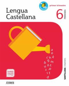 Lengua 6º Educacion Primaria Canarias Saber Hacer Ed 2019 Cast.