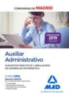 Libro, Audiolibro Auxiliar Administrativo De La Comunidad De Madrid. Supuestos Prácticos Y Simulacros De Examen De Informática Auxiliar Administrativo De La Comunidad De Madrid. Supuestos Prácticos Y Simulacros De Examen De Informática