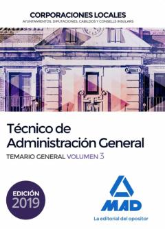 Tecnico De Administracion General De Corporaciones Locales. Temario General (Vol. 3)