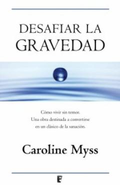 Desafiar La Gravedad