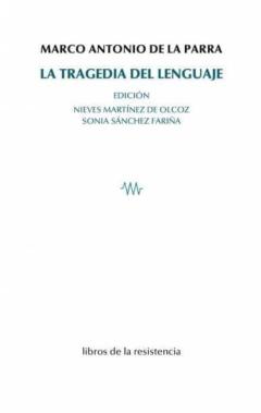 La Tragedia Del Lenguaje