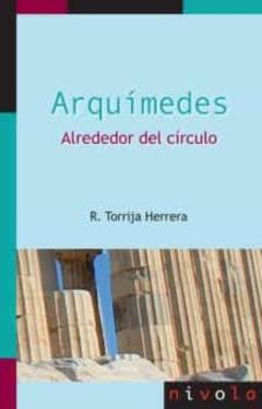 Arquimedes. Alrededor Del Círculo