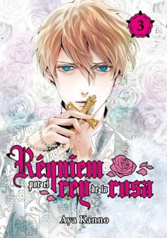 Réquiem Por El Rey De La Rosa, Vol. 3