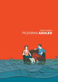 Píldoras Azules (Ed. Ampliada Cartone)