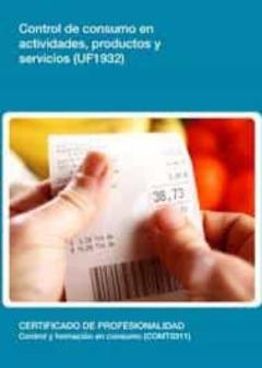 (I.b.d.) Uf1932 Control De Consumo En Actividades, Productos Y Servicios