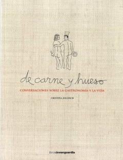 De Carne Y Hueso