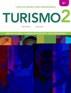 Turismo 2: Curso De Español Para Profesionales