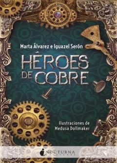 Heroes De Cobre