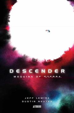 Libro, Audiolibro Descender 6: Maquina De Guerra Descender 6: Maquina De Guerra